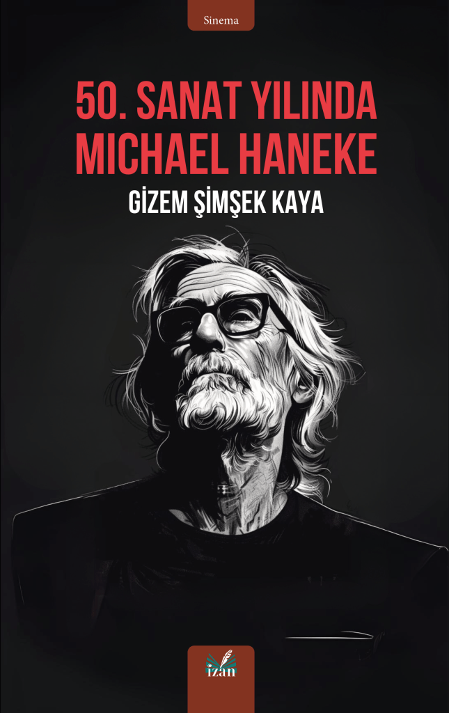 50. Sanat Yılında Michael Haneke 