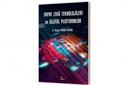 “Yapay Zeka Teknolojileri ve Dijital Platformlar”